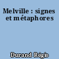 Melville : signes et métaphores