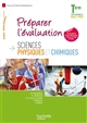 Sciences physiques et chimiques : préparer l'évaluation : Term professionnelle Bac Pro