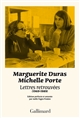 Lettres retrouvées : 1969-1989 : accompagnées de souvenirs de Michelle Porte recueillis par Joëlle Pagès-Pindon et d'archives inédites