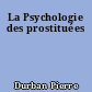 La Psychologie des prostituées