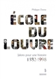 École du Louvre : jalons pour une histoire : 1882-1998