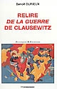Relire "De la guerre" de Clausewitz