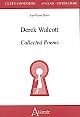 Derek Walcott : collected poems
