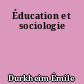 Éducation et sociologie