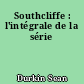 Southcliffe : l'intégrale de la série