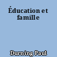 Éducation et famille