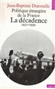 Politique étrangère de la France : La Décadence : 1932-1939