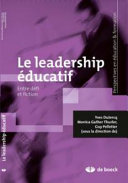 Le leadership éducatif : Entre défi et fiction