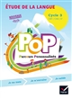 POP Parcours Personnalisés cycle 3, CM1-CM2-6e : étude de la langue