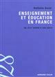 Enseignement et éducation en France : du XVIIIe siècle à nos jours