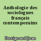 Anthologie des sociologues français contemporains