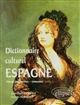 Dictionnaire culturel Espagne