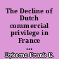 The Decline of Dutch commercial privilege in France : 1648-1657