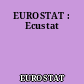 EUROSTAT : Ecustat