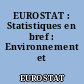 EUROSTAT : Statistiques en bref : Environnement et énergie