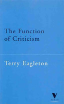 The Function of criticism : from the Spectator to Post-Structuralism