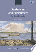 Sentencing and punishment : the quest for justice