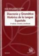 Diacronía y gramática histórica de la lengua española