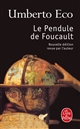 Le pendule de Foucault : roman