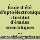 École d'été d'optoélectronique : Institut d'études scientifiques de Cargèse, France du 27 juin au 7 juillet 1989 : Premier volume du texte des cours