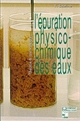 L'épuration physico-chimique des eaux : théorie & technologie