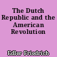 The Dutch Republic and the American Revolution