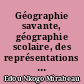 Géographie savante, géographie scolaire, des représentations d'enseignants : le cas du Gabon
