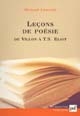 Leçons de poésie : de Villon le Français à T. S. Eliot l'Anglais