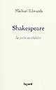Shakespeare : le poète au théâtre