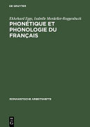 Phonétique et phonologie du français : théorie et pratique