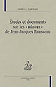 Etudes et documents sur les "minora" de Jean-Jacques Rousseau