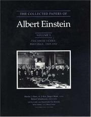 The collected papers of Albert Einstein : Volume 3 : The Swiss years : writings, 1909-1911