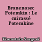 Bronenosec Potemkin : Le cuirassé Potemkine