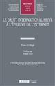 Le droit international privé à l'épreuve de l'Internet