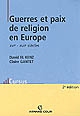 Guerres et paix de religion en Europe aux XVIe-XVIIe siècles