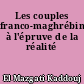 Les couples franco-maghrébins à l'épruve de la réalité