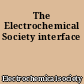 The Electrochemical Society interface