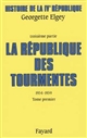 Histoire de la IVe République : 3 : La République des tourmentes ,1954-1959 : Tome premier