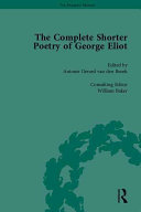 The complete shorter poetry of George Eliot