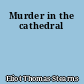 Murder in the cathedral