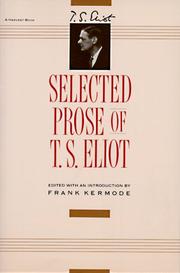 Selected prose of T. S. Eliot
