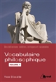 Vocabulaire de philosophie : Volume 1 : Les mots du sujet