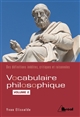 Vocabulaire philosophique : Volume 2 : Les mots de la culture