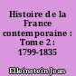 Histoire de la France contemporaine : Tome 2 : 1799-1835