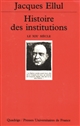 Histoire des institutions : le XIXe siècle