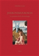 Jheronimus Bosch : la question de la chronologie