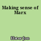 Making sense of Marx