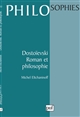 Dostoïevski : roman et philosophie