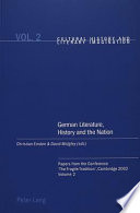 German literature, history and the nation : 2 : papers from the conference 'The Fragile Tradition', Cambridge 2002