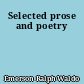 Selected prose and poetry